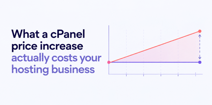 What a cPanel Price Increase Costs Your Hosting Business